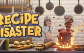 厨师长模拟器/Recipe for Disaster