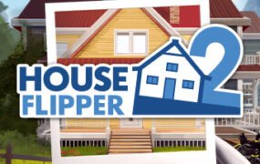 房产达人2/House Flipper 2 （更新v21.12.2023）