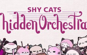 害羞猫隐藏乐团/Shy Cats Hidden Orchestra（v1.1.2）