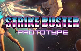 强袭人形：原体/Strike Buster Prototype