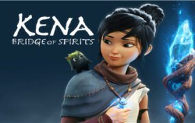 凯娜：精神之桥/Kena: Bridge of Spirits（v1.10）